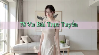 78 vn bài trực tuyến
