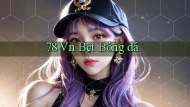 78 vn bet bóng đá