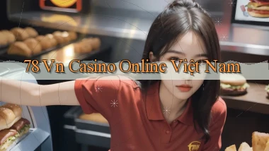 78 vn casino online việt nam