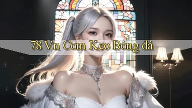 78 vn com keo bóng đá