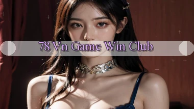 78 vn game win club