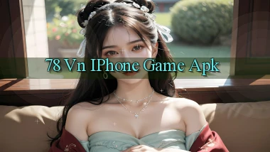 78 vn iPhone game apk