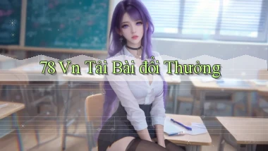 78 vn tải bài đổi thưởng