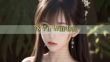 78 vn win bai