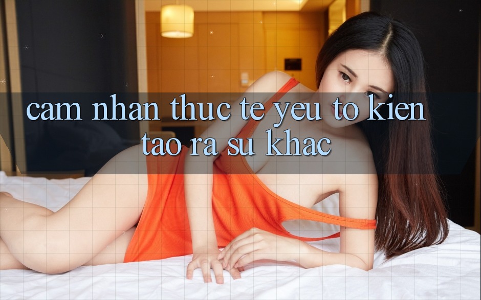 Cảm nhận Thực Tế: Yếu Tố Kiến tạo ra Sự Khác