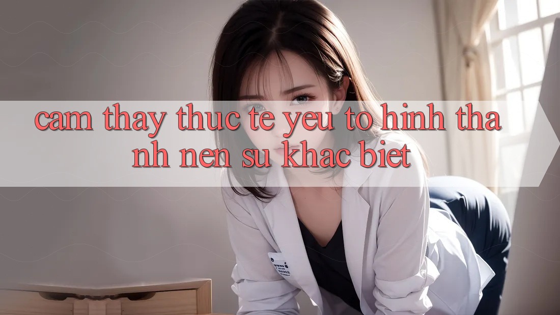 Cảm thấy Thực Tế: Yếu Tố Hình thành Nên Sự Khác Biệt