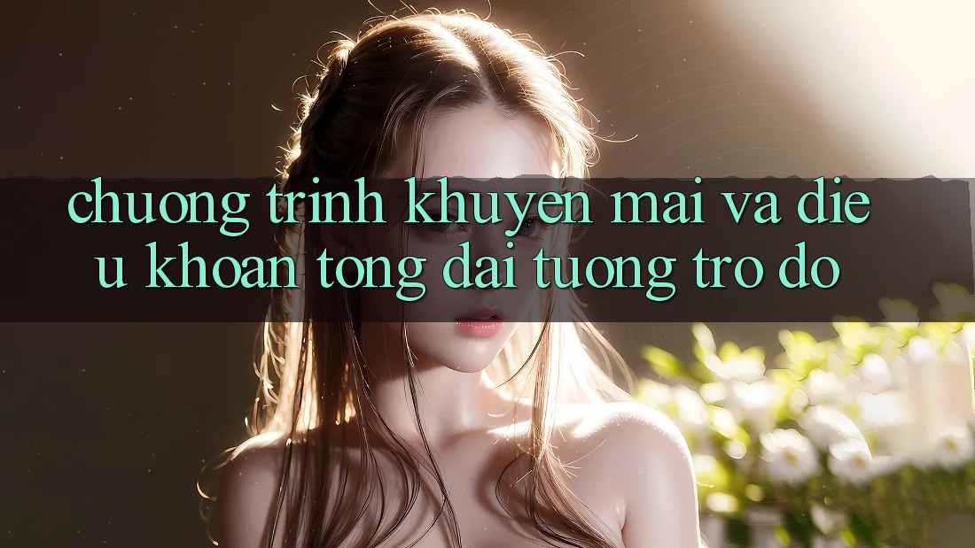 Chương Trình Khuyến Mãi Và Điều khoản Tổng đài tương trợ đỡ