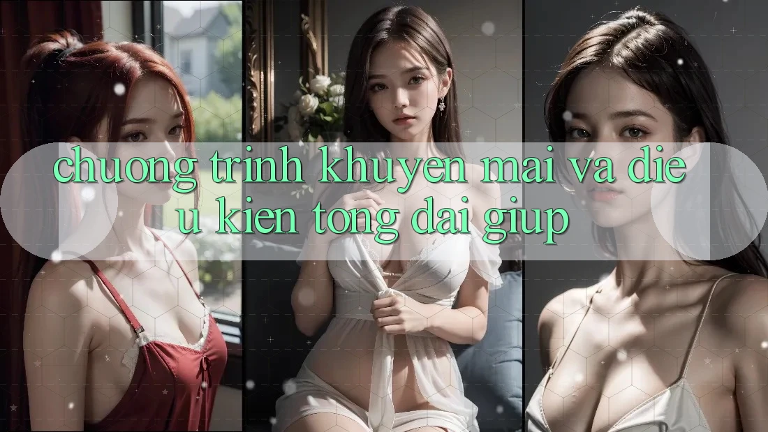 Chương Trình Khuyến Mãi Và Điều kiện Tổng đài giúp