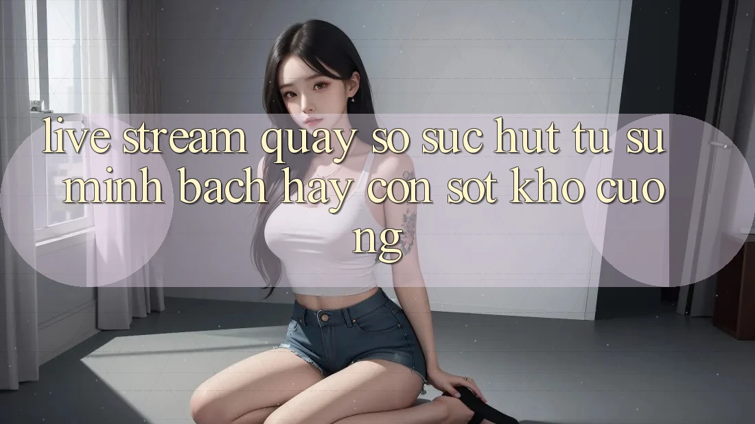 “Live Stream Quay Số” – Sức hút từ sự minh bạch hay cơn sốt khó cưỡng?
