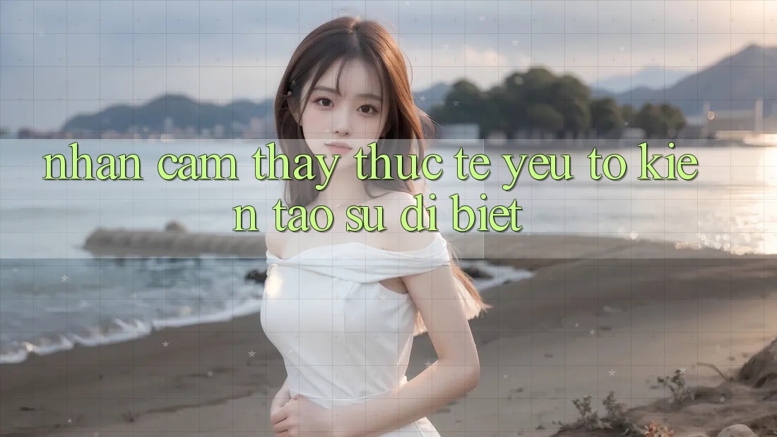 Nhận cảm thấy Thực Tế: Yếu Tố Kiến tạo Sự Dị biệt