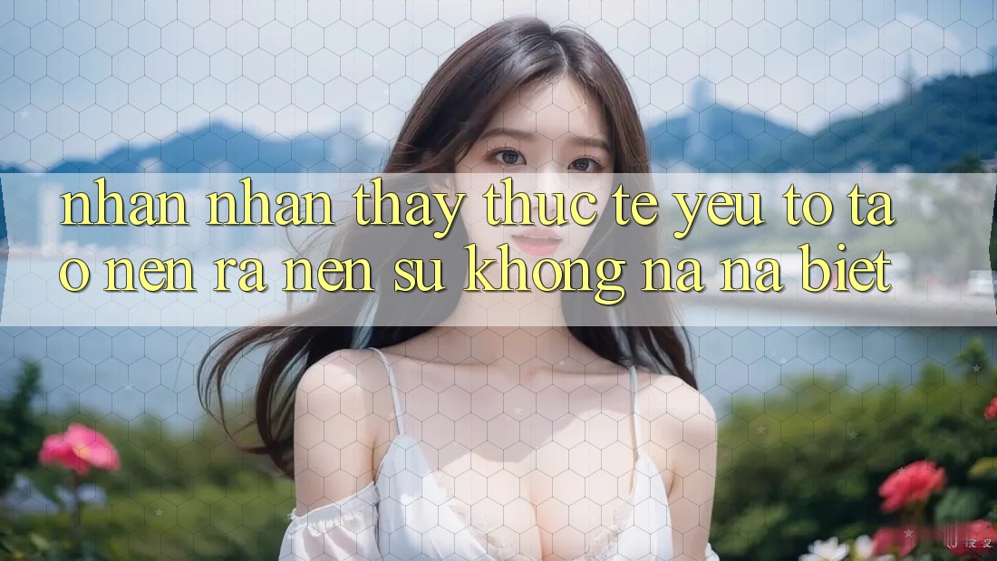 Nhận nhận thấy Thực Tế: Yếu Tố Tạo nên ra Nên Sự Không na ná Biệt
