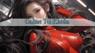 Online Tài khoản