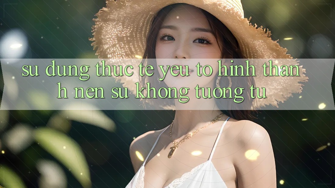 Sử dụng Thực Tế: Yếu Tố Hình thành Nên Sự Không tương tự