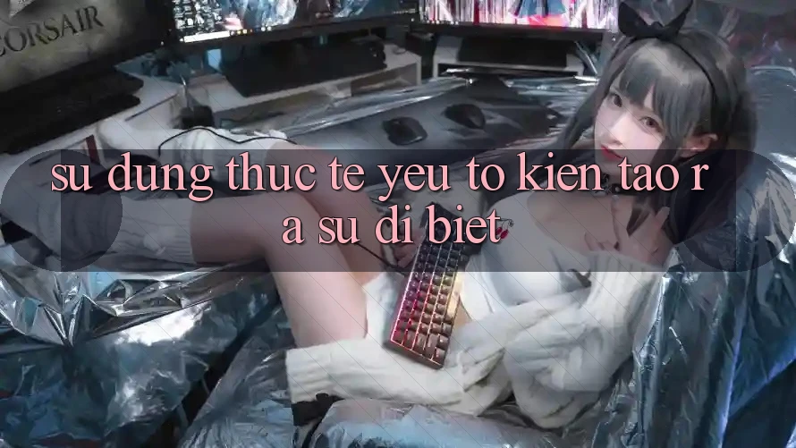 Sử dụng Thực Tế: Yếu Tố Kiến tạo ra Sự Dị biệt