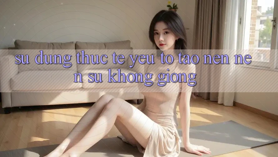 Sử dụng Thực Tế: Yếu Tố Tạo nên Nên Sự Không giống Sử dụng Thực Tế: Yếu Tố Tạo nên Nên Sự Không giống