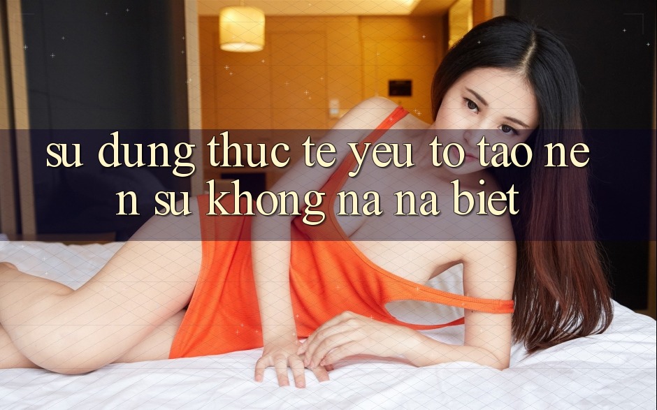 Sử dụng Thực Tế: Yếu Tố Tạo Nên Sự Không na ná Biệt