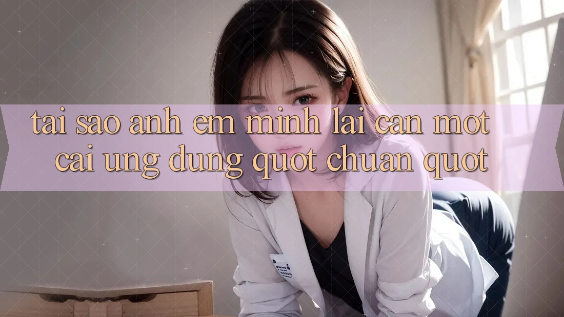 Tại sao anh em mình lại cần một cái ứng dụng " chuẩn" ? Tại sao anh em mình lại cần một cái ứng dụng " chuẩn" ?
