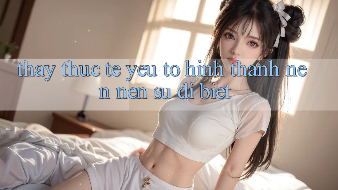 Thấy Thực Tế: Yếu Tố Hình thành nên Nên Sự Dị biệt