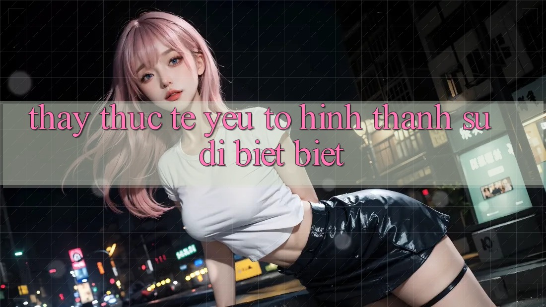 Thấy Thực Tế: Yếu Tố Hình thành Sự Dị biệt Biệt