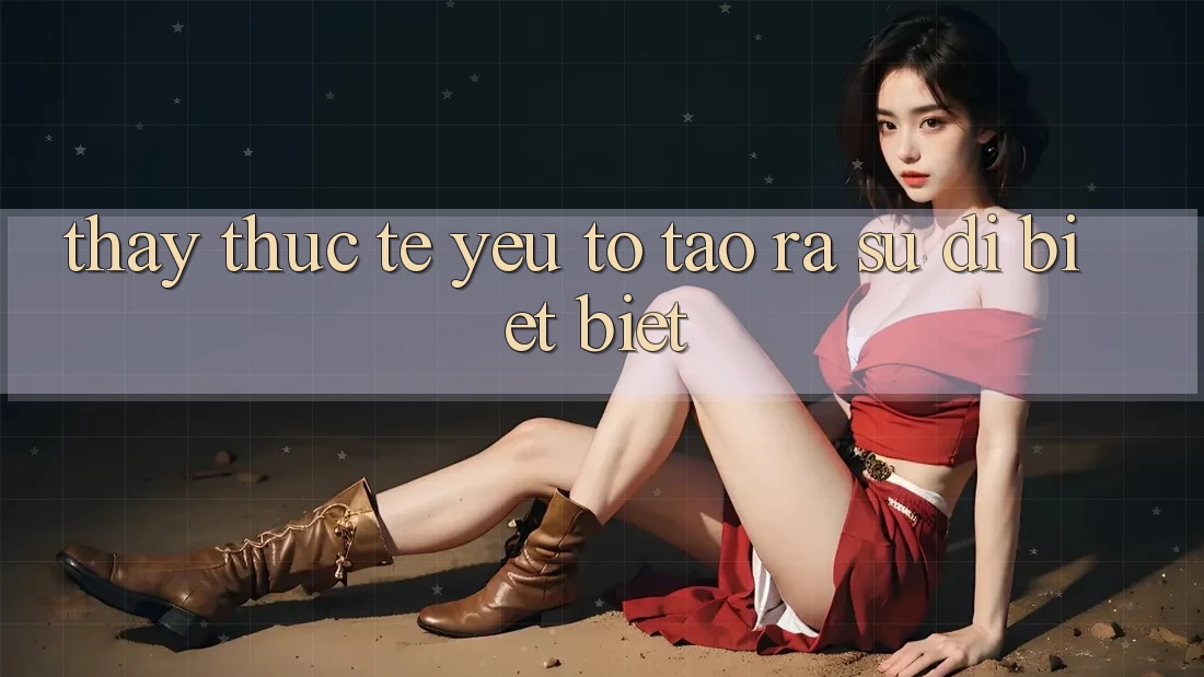 Thấy Thực Tế: Yếu Tố Tạo ra Sự Dị biệt Biệt