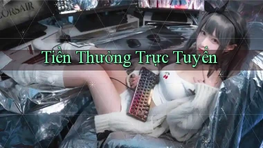 Tiền thưởng Trực tuyến