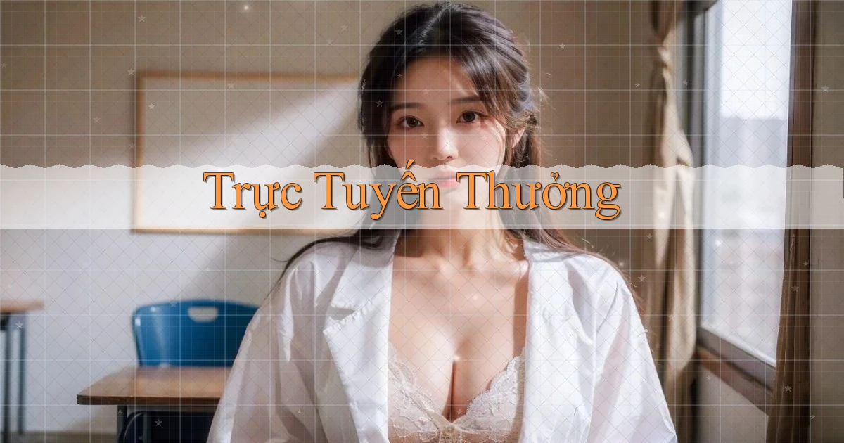 Trực tuyến Thưởng