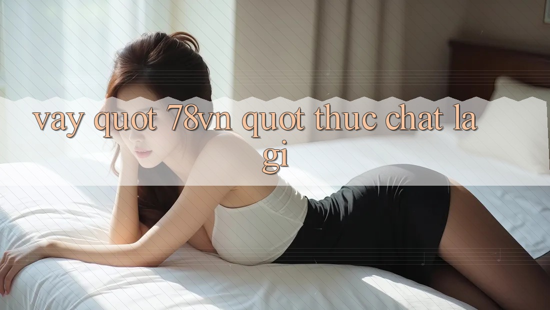 Vậy " 78VN" Thực Chất Là Gì?