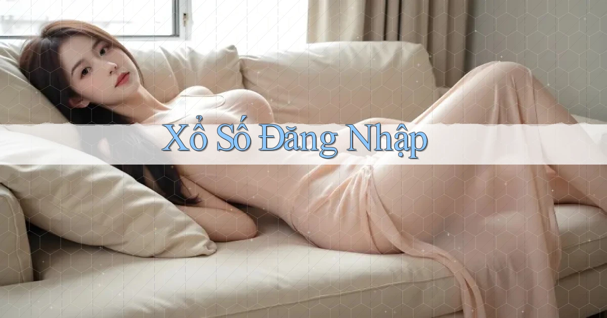 Xổ số Đăng nhập